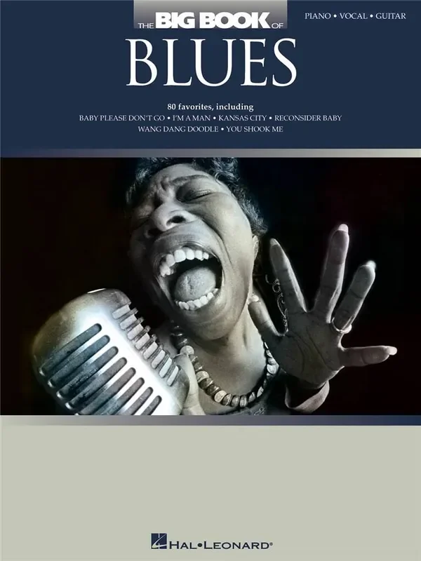 The Big Book of Blues Klavier, Gesang, Gitarre (Songbooks)