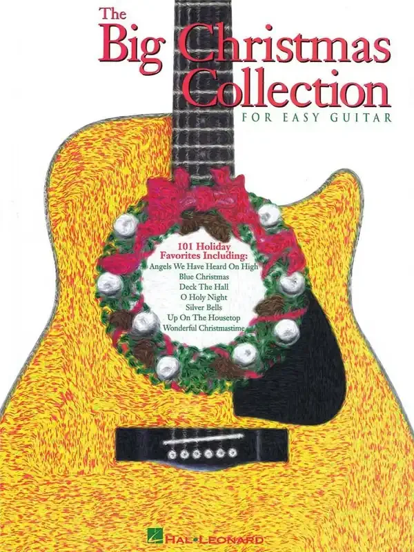 The Big Christmas Collection for Easy Guitar Gitarre Solo