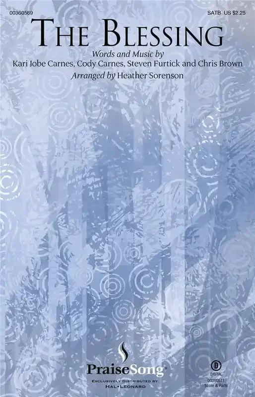 The Blessing (Arr. Heather Sorenson) Gemischter Chor mit Begleitung
