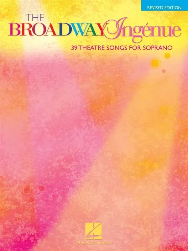 The Broadway Ingnue – Revised Edition Gesang Solo