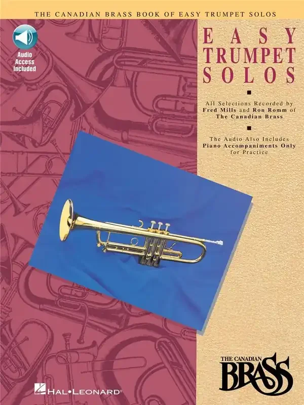 The Canadian Brass Canadian Brass Book of Easy Trumpet Solos (Arr. Fred Mills) Trompete Solo