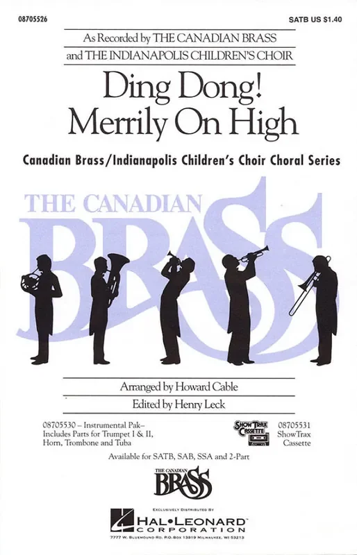 The Canadian Brass Ding Dong! Merrily on High (Arr. Henry Leck) Gemischter Chor mit Begleitung