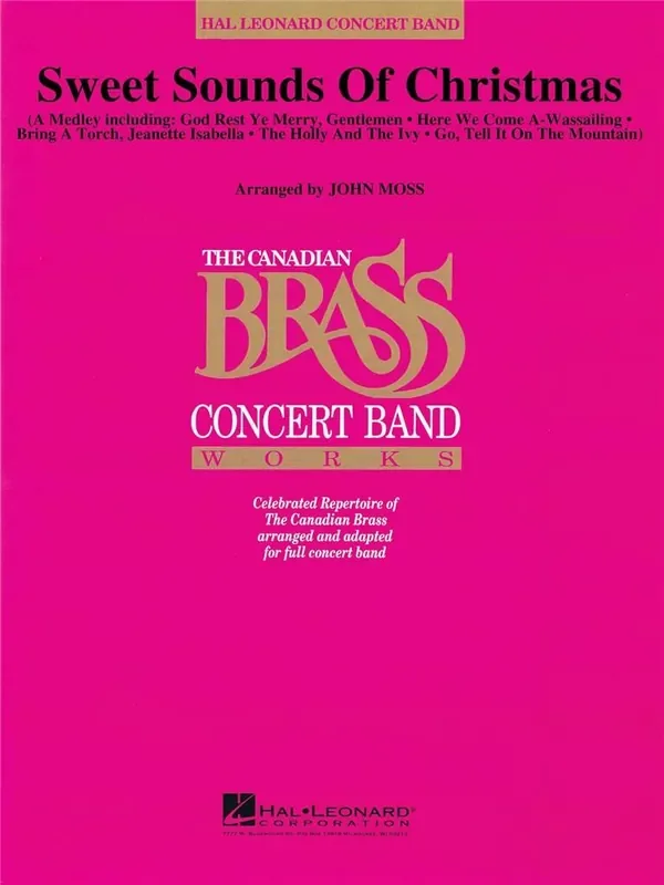 The Canadian Brass Sweet Sounds of Christmas (Arr. John Moss) Blasorchester