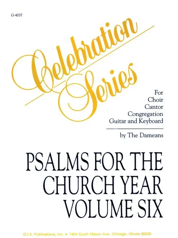 The Dameans Psalms for the Church Year-Vol. 6, Choral refrains Gemischter Chor mit Begleitung