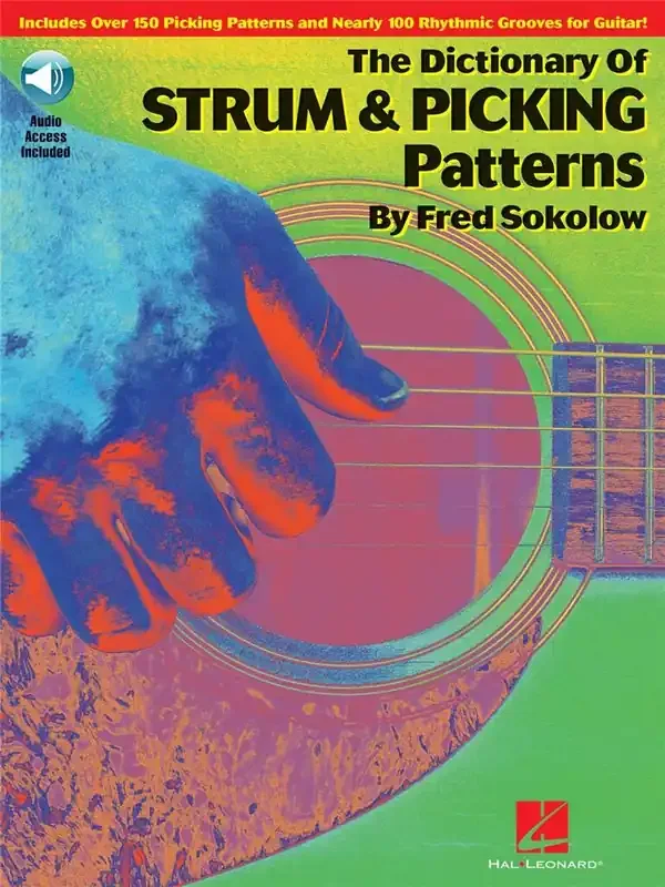 The Dictionary Of Strums And Picking Patterns