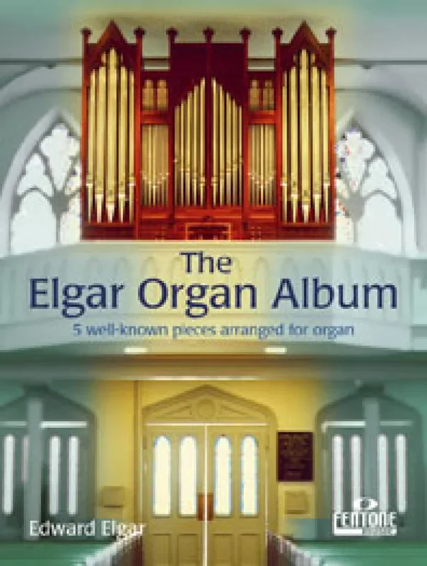 The Elgar Organ Album Orgel