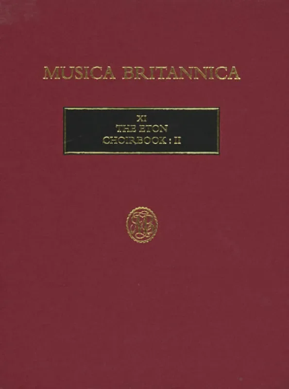 The Eton Choirbook II Gemischter Chor mit Begleitung