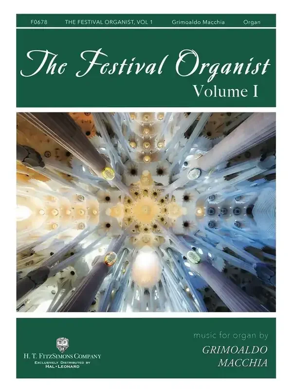 The Festival Organist – Volume I (Arr. Grimoaldo Macchia) Orgel