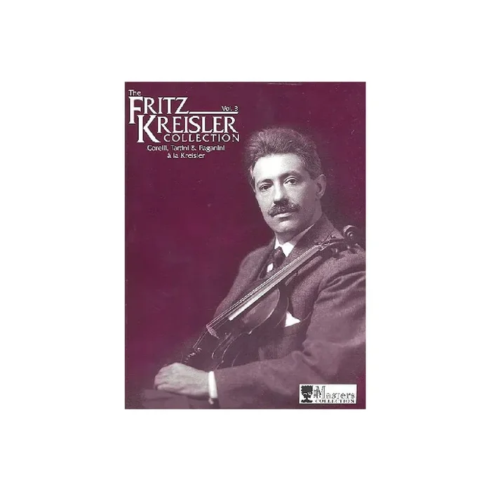 The Fritz Kreisler collection vol.3