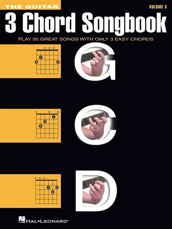 The Guitar Three-Chord Songbook – Volume 3 G-C-D Melodie, Text, Akkorde
