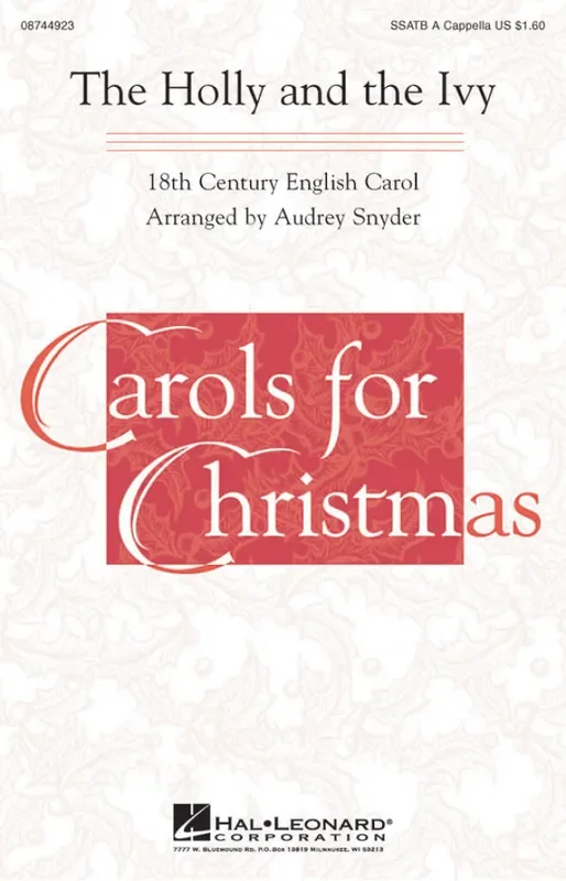 The Holly and the Ivy (Arr. Audrey Snyder) Gemischter Chor A cappella