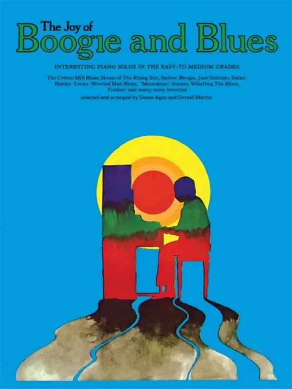 The Joy of Boogie and Blues Vol. 1 Klavier Solo