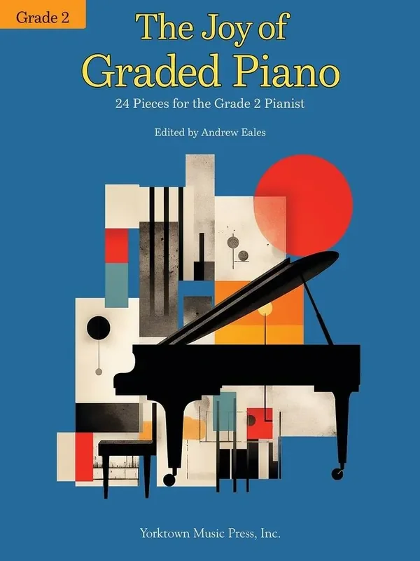 The Joy of Graded Piano – Grade 2