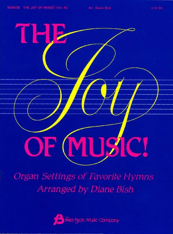 The Joy of Music – Volume 2 (Arr. Bish Diane) Orgel