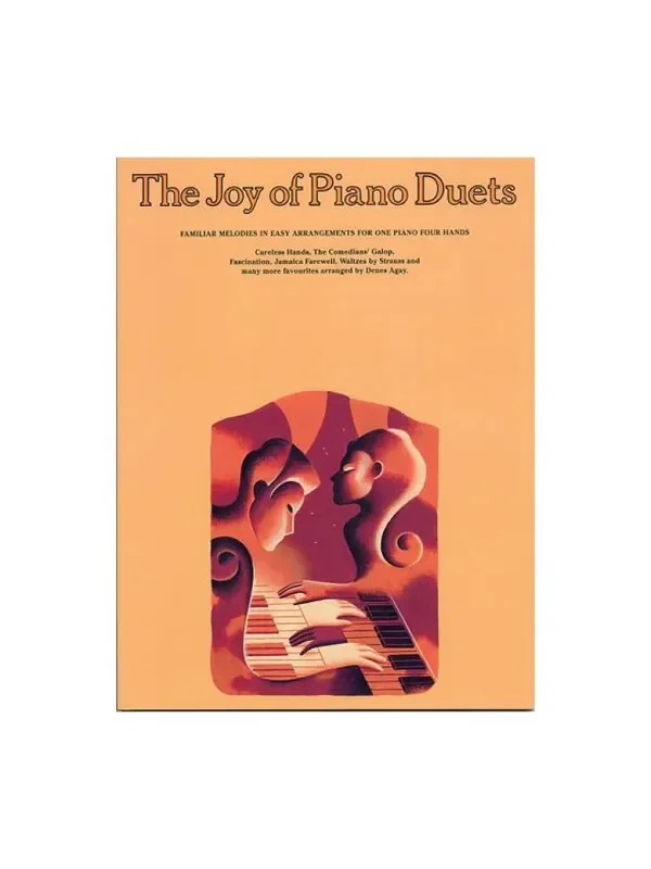 The Joy Of Piano Duets (Arr. Denes Agay) Klavier Duett