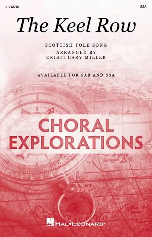 The Keel Row (Arr. Cristi Cary Miller) Frauenchor mit Begleitung