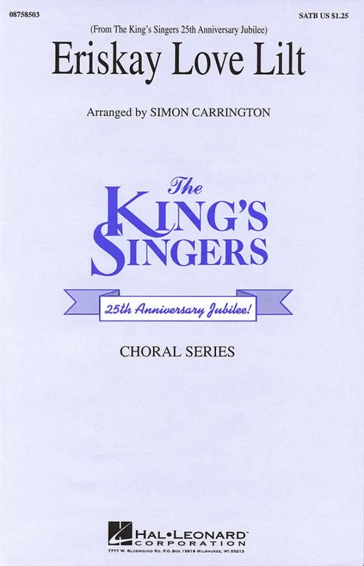 The King‘s Singers Eriskay Love Lilt (Arr. Simon Carrington) Gemischter Chor mit Begleitung