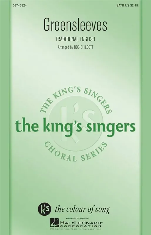 The King‘s Singers Greensleeves (Arr. Bob Chilcott) Gemischter Chor mit Begleitung