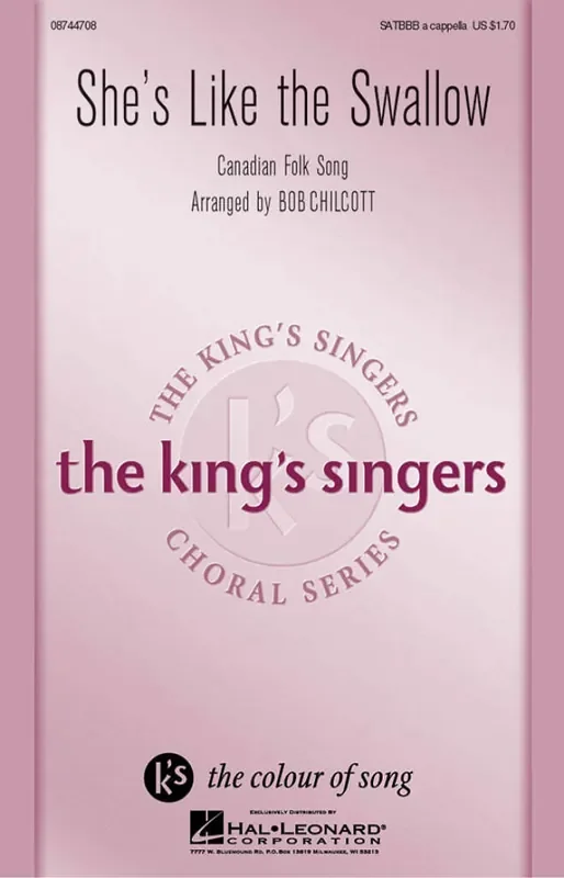 The King‘s Singers She‘s like the swallow (Arr. Bob Chilcott) Gemischter Chor mit Begleitung