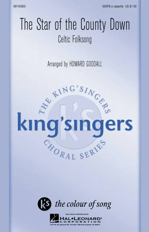 The King‘s Singers The Star of the County Down (Arr. Howard Goodall) Gemischter Chor mit Begleitung
