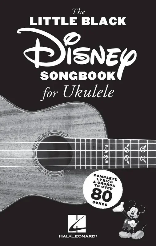 The Little Black Disney Songbook for Ukulele Ukulele Solo