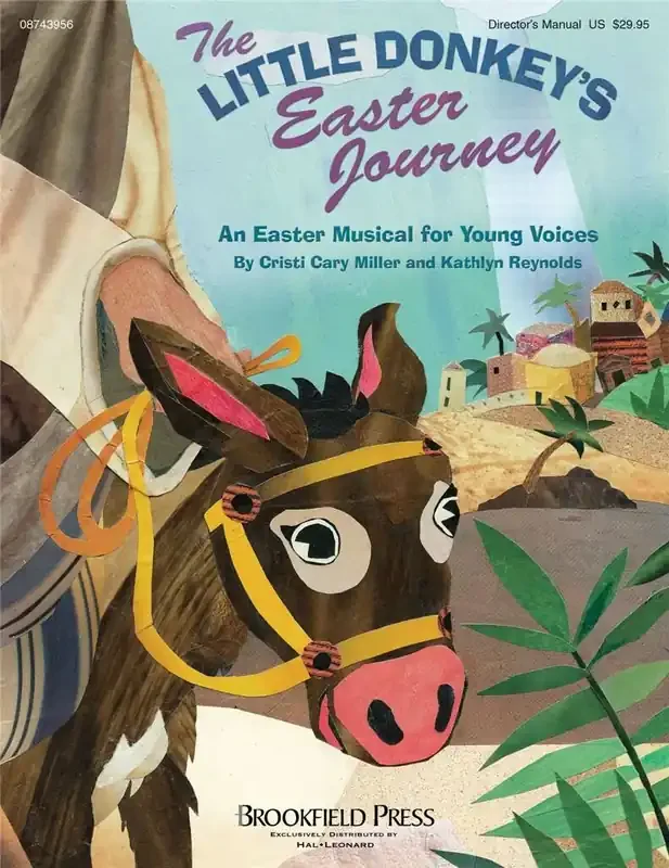 The Little Donkey‘s Easter Journey Gemischter Chor mit Begleitung