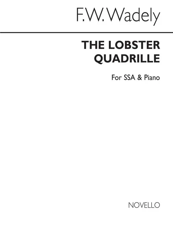The Lobster Quadrille Frauenchor mit Begleitung