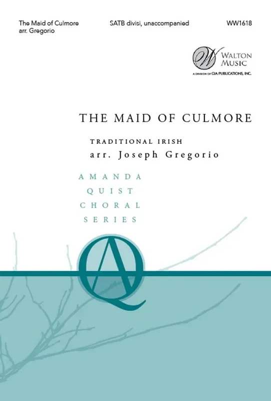 The Maid Of Culmore (Arr. Joseph Gregorio) Gemischter Chor A cappella