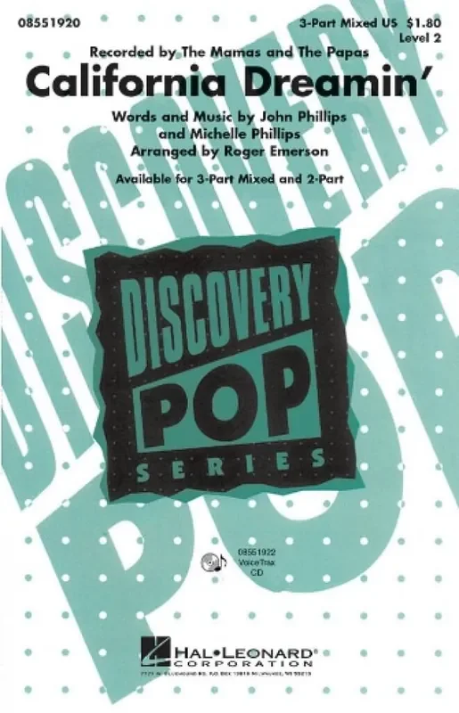 The Mamas and The Papas California Dreamin‘ (Arr. Roger Emerson) Gemischter Chor mit Begleitung