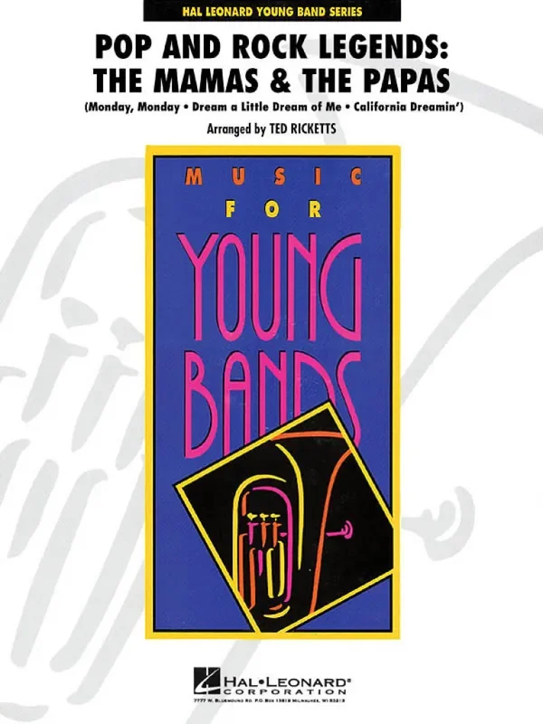 The Mamas and The Papas Pop and Rock Legends – The Mamas & the Papas (Arr. Ted Ricketts) Blasorchester