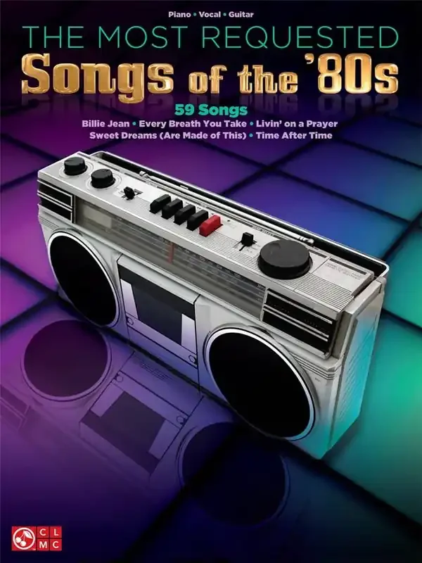 The Most Requested Songs of the ‘80s Klavier, Gesang, Gitarre (Songbooks)