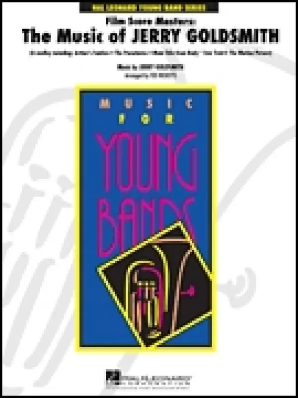 The Music Of Jerry Goldsmith (Arr. John Moss) Blasorchester