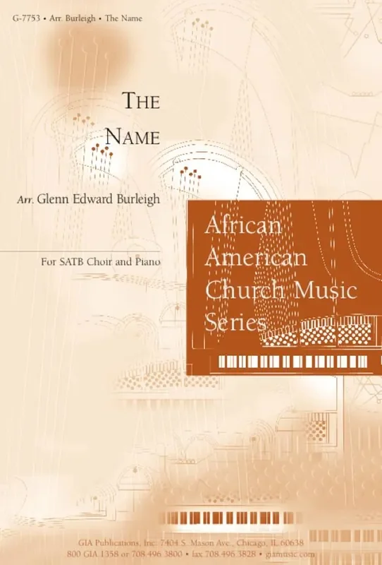 The Name (Arr. Glenn E. Burleigh) Gemischter Chor mit Begleitung
