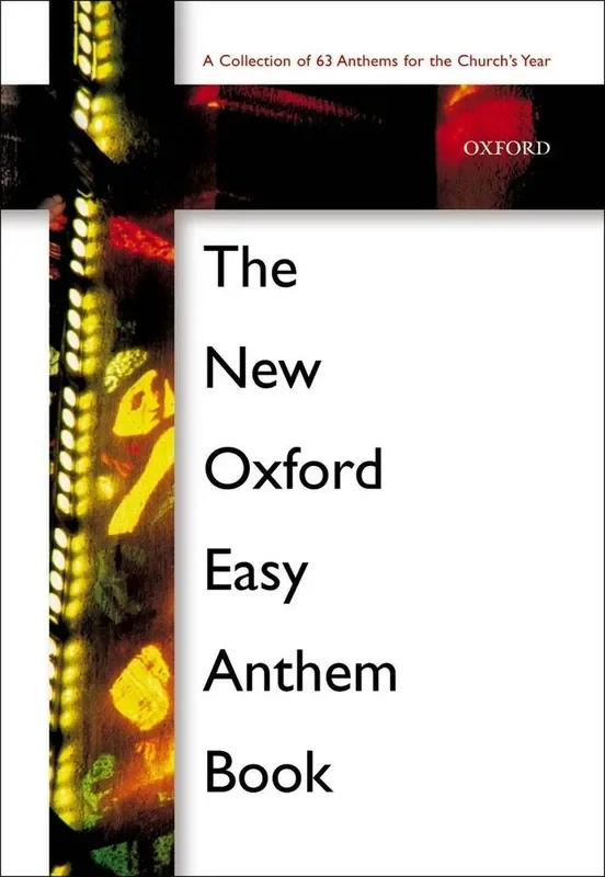 The New Oxford Easy Anthem Book Gemischter Chor mit Klavier/Orgel