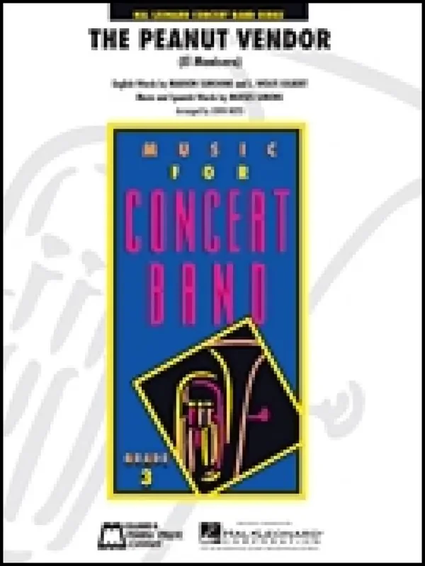 The Peanut Vendor (Arr. John Moss) Blasorchester