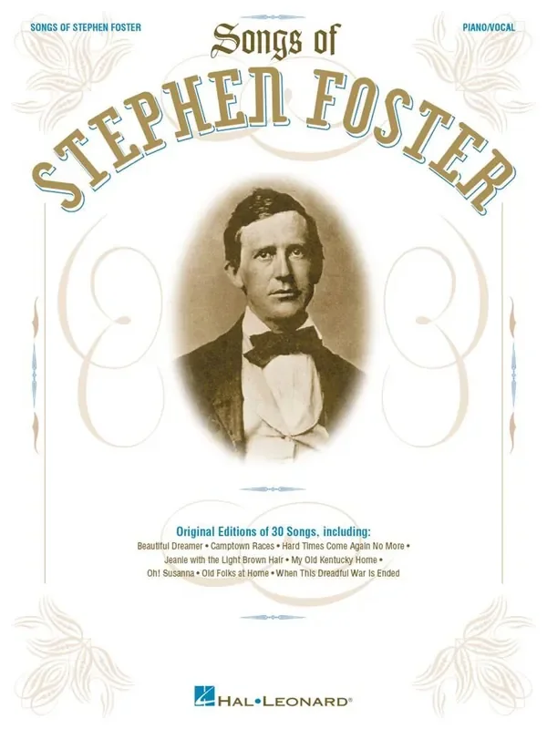 The Songs of Stephen Foster Klavier, Gesang, Gitarre (Songbooks)