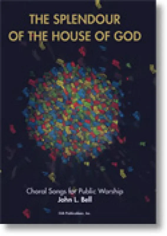 The Splendour of the House of God – Collection Gemischter Chor mit Begleitung