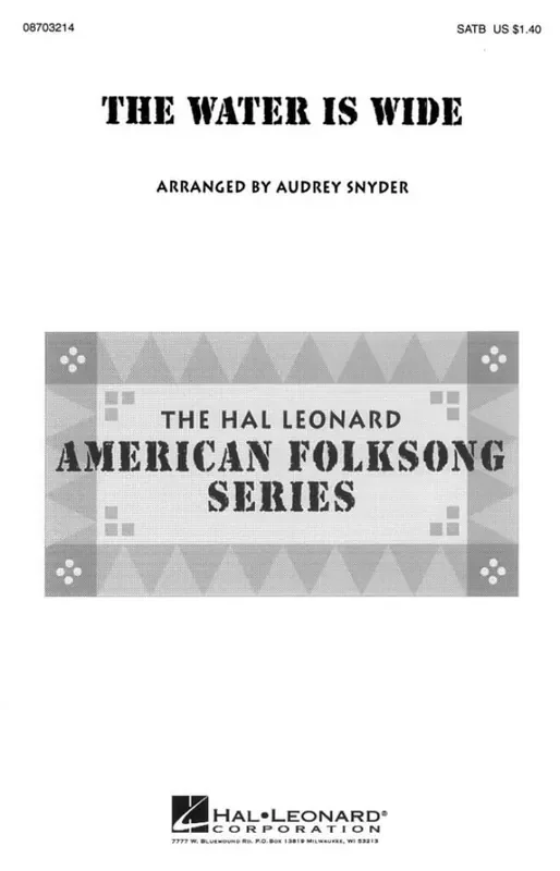 The Water Is Wide (Arr. Audrey Snyder) Gemischter Chor mit Begleitung