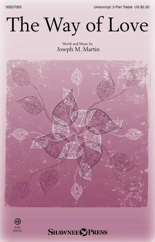 The Way of Love Frauenchor mit Begleitung