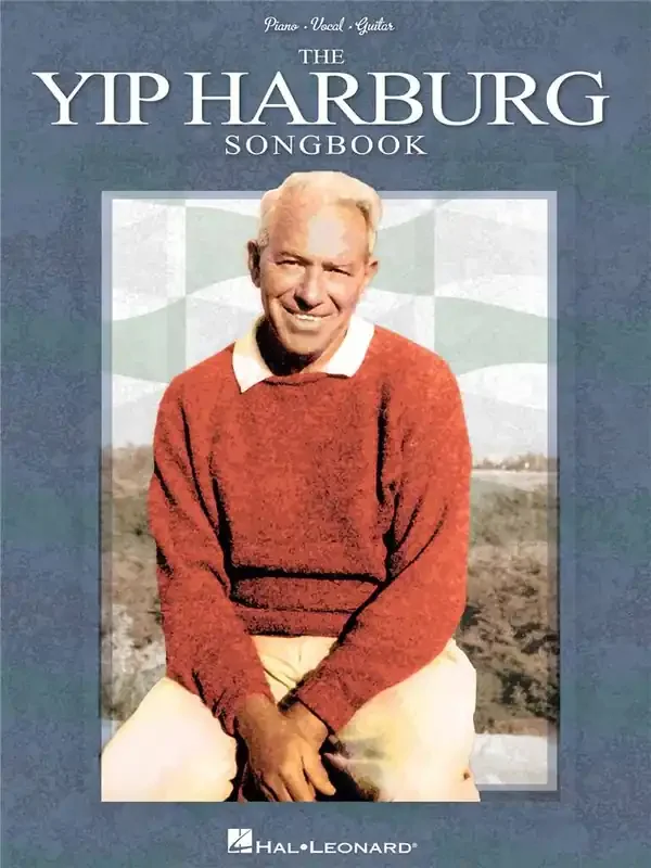 The Yip Harburg Songbook – 2nd Edition Klavier, Gesang, Gitarre (Songbooks)