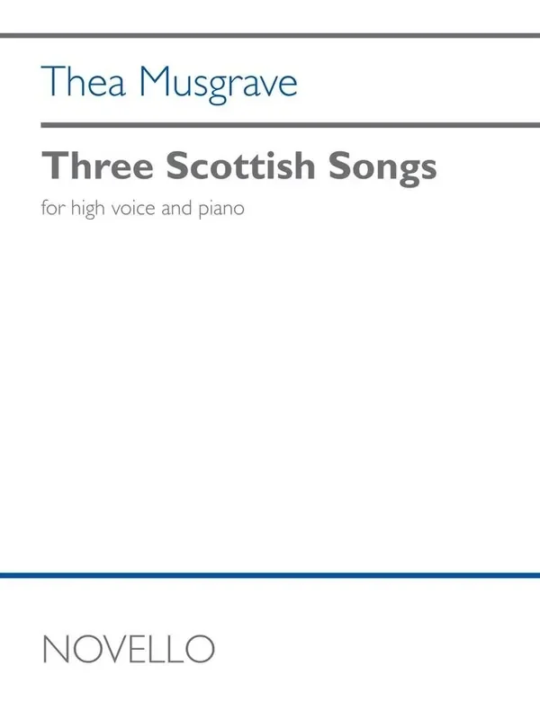 Thea Musgrave Three Scottish Songs Gesang mit Klavier
