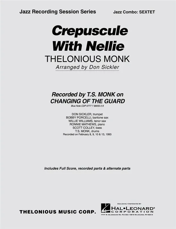 Thelonious Monk Crepuscule with Nellie (Arr. Don Sickler) Jazz Ensemble