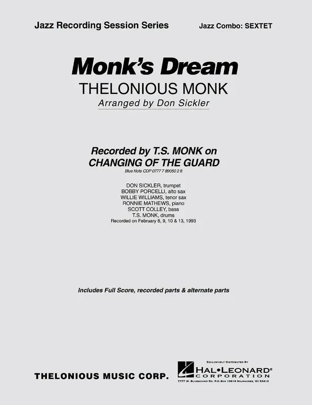 Thelonious Monk Monk‘s Dream (Arr. Don Sickler) Jazz Ensemble