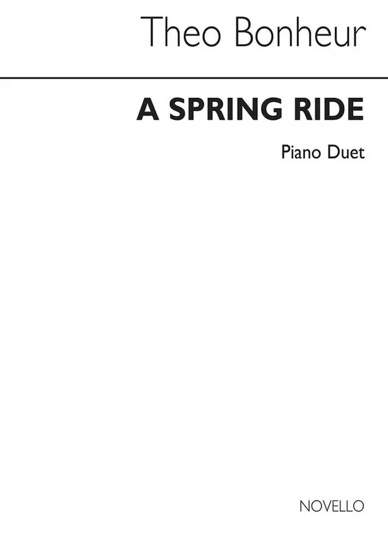 Theo Bonheur Bonheur A Spring Ride Pf Duet Klavier Solo
