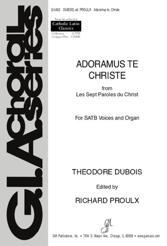 Théodore Dubois Adoramus te Christe Gemischter Chor mit Klavier/Orgel