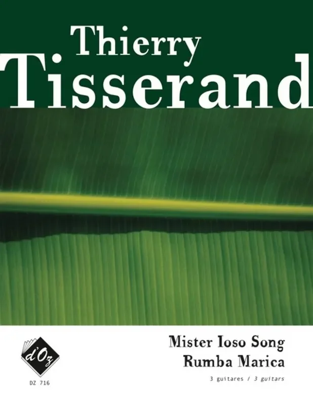 Thierry Tisserand Mister Ioso Song, Rumba Marica Gitarre Trio / Quartett