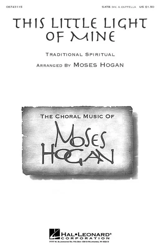 This Little Light of Mine (Arr. Moses Hogan) Gemischter Chor A cappella