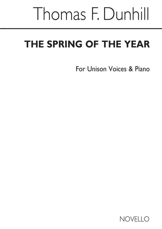 Thomas F. Dunhill The Spring Of The Year Gemischter Chor mit Klavier/Orgel