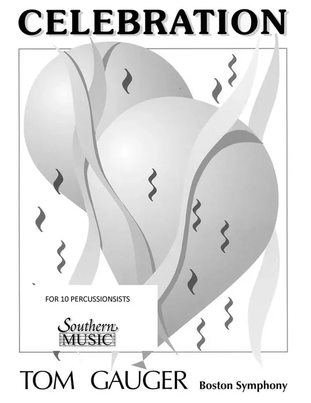 Thomas Gauger Celebration Percussion Ensemble