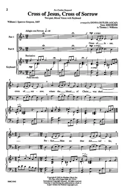 Thomas J. (1890) Williams Cross Of Jesus, Cross Of Sorrow (Arr. Donna Butler) Frauenchor mit Klavier/Orgel